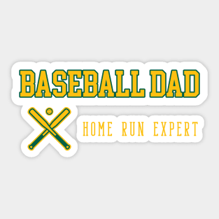 FUNNY BASEBALL DAD, FUNNY PUNS Sticker